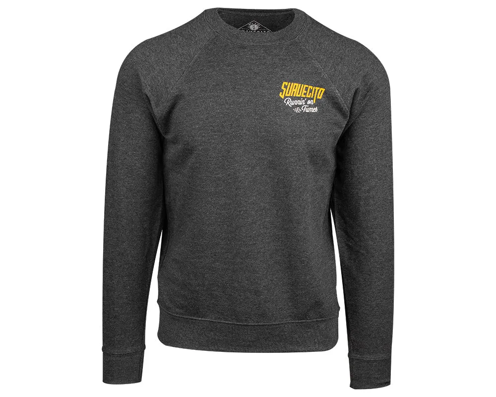 Runnin' on Fumes Crewneck Sweatshirt